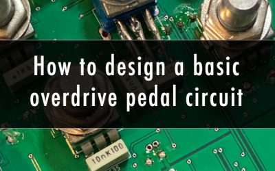 How to design a basic overdrive pedal circuit